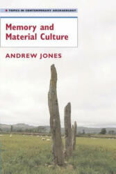 Memory and Material Culture - Andrew Jones (2011)