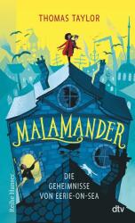 Malamander Die Geheimnisse von Eerie-on-Sea (0000)