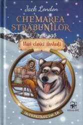 Chemarea strabunilor - Jack London (ISBN: 9789975005753)
