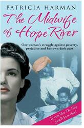 The Midwife of Hope River (ISBN: 9781782390817)