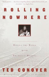 Rolling Nowhere - Ted Conover (ISBN: 9780375727863)
