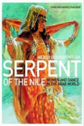 Serpent of the Nile - Wendy Buonaventura (2010)