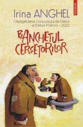 Banchetul cerșetorilor (ISBN: 9789734690602)
