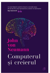 Computerul și creierul (ISBN: 9786064412225)