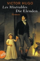Die Elenden - Victor Hugo, Edmund Theodor Kauer (ISBN: 9783746617008)