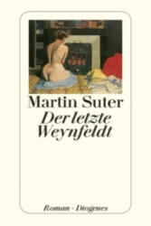 Der letzte Weynfeldt (ISBN: 9783257239331)