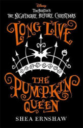 Long Live the Pumpkin Queen - Shea Ernshaw (ISBN: 9781800784536)