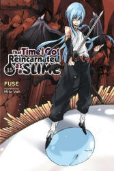 That Time I Got Reincarnated as a Slime, Vol. 15 (light novel) - Fuse (ISBN: 9781975314491)