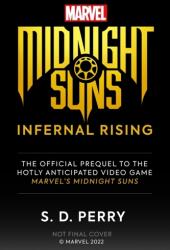 Marvel's Midnight Suns: Infernal Rising (ISBN: 9781789097726)