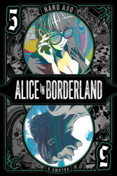 Alice in Borderland, Vol. 5 - Haro Aso (ISBN: 9781974728589)