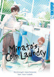 Minato's Coin Laundry 02 - Yuzu Tsubaki, Iga Marta Handtke (ISBN: 9783842073678)