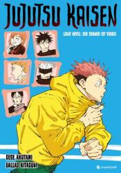 Jujutsu Kaisen: Light Novels - Volumul 1 (ISBN: 9782889512591)