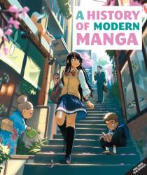 A History of Modern Manga (ISBN: 9781647229146)