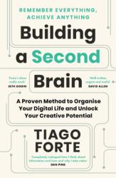 Building a Second Brain - TIAGO FORTE (ISBN: 9781800812222)