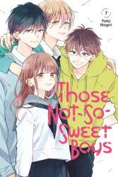 Those Not-So-Sweet Boys 7 (ISBN: 9781646514410)