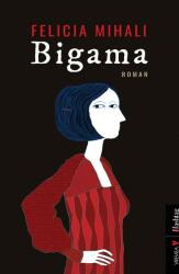 Bigama (ISBN: 9786060811114)
