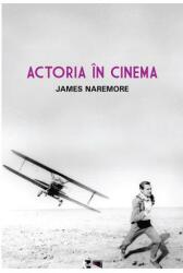 Actoria în cinema (ISBN: 9786068437972)