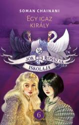 Jók és Rosszak Iskolája 6. - Soman Chainani (2022)
