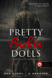 Pretty Broken Dolls - Tönkretett babácskák (2022)