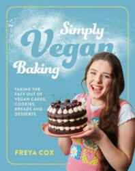 Simply Vegan Baking - COX FREYA (ISBN: 9781922616432)