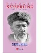 Nemurire (Opere Complete volumul 11) - Hermann Keyserling (ISBN: 9786069078372)