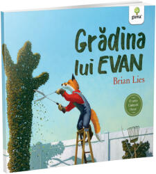Grădina lui Evan (ISBN: 9786060562610)