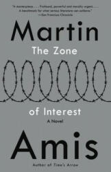 The Zone of Interest - Martin Amis (ISBN: 9780804172899)