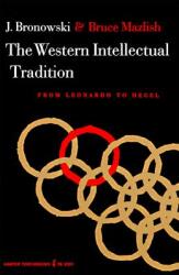 The Western Intellectual Tradition (ISBN: 9780061330018)
