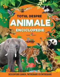 Enciclopedie: Totul despre animale (ISBN: 9786067961423)