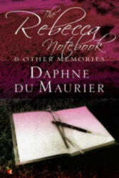 Rebecca Notebook - Daphne Du Maurier (2005)