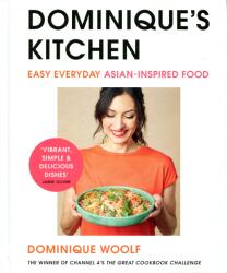 Dominique's Kitchen (ISBN: 9781405952651)