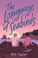 Language of Seabirds - Will Taylor (ISBN: 9780702317675)