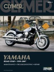 Yamaha Road Star 1999-2007 Manual (ISBN: 9781599694153)