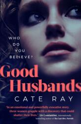 Good Husbands - Three wives one letter an explosive secret that will change everything (ISBN: 9781914613135)