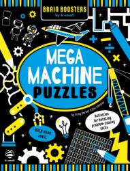 Mega Machine Puzzles - Activities for Boosting Problem-Solving Skills! (ISBN: 9781913918507)