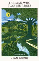 The Man Who Planted Trees (ISBN: 9781784878016)
