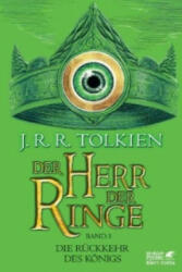 Der Herr der Ringe. Bd. 3 - Die Rückkehr des Königs (Der Herr der Ringe. Ausgabe in neuer Übersetzung und Rechtschreibung, Bd. 3) - John R Tolkien, Wolfgang Krege (2012)