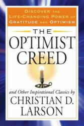 Optimist Creed - Christian D Larson (2012)
