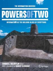 Powers of Two: The Information Universe - Information as the Building Block of Everything (ISBN: 9783030583477)