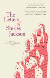 Letters of Shirley Jackson - Bernice M. Murphy, Laurence Jackson Hyman (ISBN: 9780593134658)