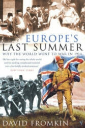 Europe's Last Summer - David Fromkin (2005)