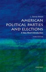 American Political Parties and Elections: A Very Short Introduction (ISBN: 9780197605110)