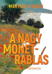 A nagy Monet-rablás (2022)