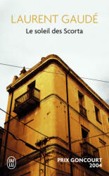 Le soleil des Scorta - Laurent Gaude (ISBN: 9782290078129)