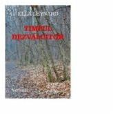 Timpul dezvaluitor. Versuri - Ella Leynard (ISBN: 9786069962770)
