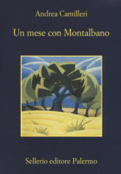 Un mese con Montalbano - Andrea Camilleri (ISBN: 9788838937101)