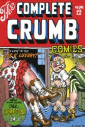 Complete Crumb Comics #12 - Robert Crumb (ISBN: 9781560972648)