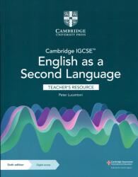 Cambridge IGCSE English as a Second Language Teacher's Resource with Digital Access - Peter Lucantoni (ISBN: 9781009093903)