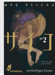 MPD Psycho 2 - Sho-U Tajima, Martin Gericke (ISBN: 9783551622723)