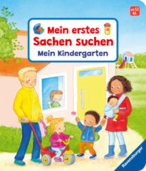 Mein erstes Sachen suchen: Mein Kindergarten - Denitza Gruber (ISBN: 9783473417551)